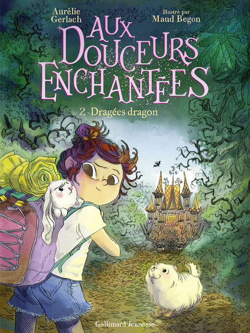 Title details for Aux douceurs enchantées (Tome 2)--Dragées dragons by Aurélie Gerlach - Available
